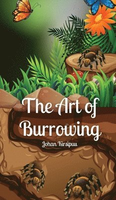 bokomslag The Art of Burrowing