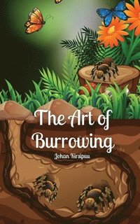 bokomslag The Art of Burrowing