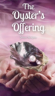 The Oyster's Offering 1