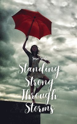 Standing Strong Through Storms 1