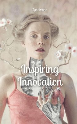 Inspiring Innovation 1