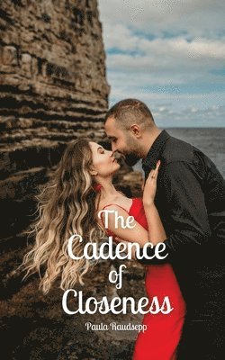 The Cadence of Closeness 1