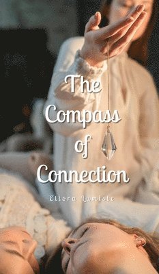 The Compass of Connection 1