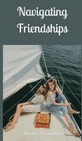 Navigating Friendships 1