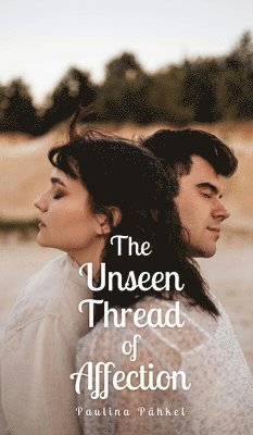 The Unseen Thread of Affection 1