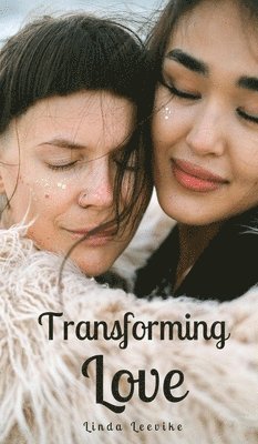 Transforming Love 1