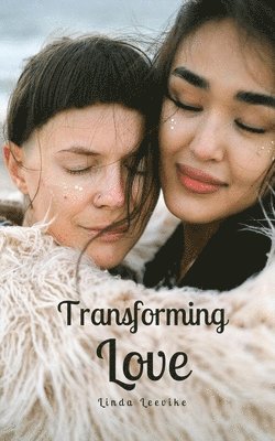 Transforming Love 1