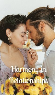 Harmony in Relationships 1