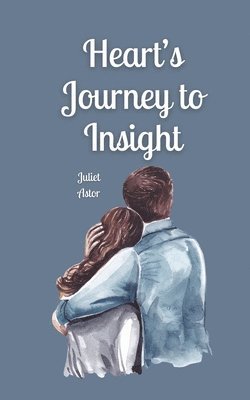 bokomslag Heart's Journey to Insight