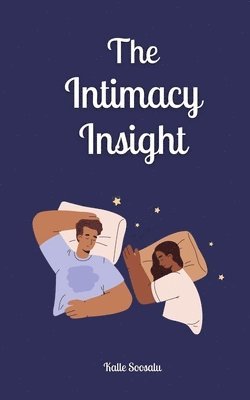 bokomslag The Intimacy Insight