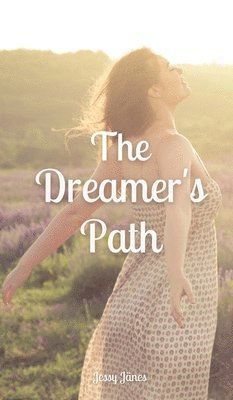 The Dreamer's Path 1