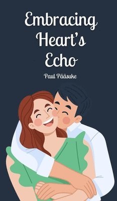 Embracing Heart's Echo 1