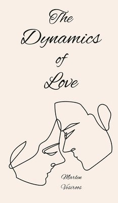 Dynamics of Love