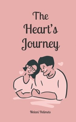 The Heart's Journey 1