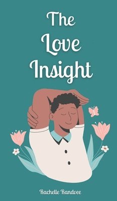 bokomslag The Love Insight