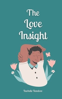 bokomslag The Love Insight