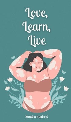 Love, Learn, Live 1