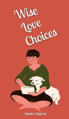 Wise Love Choices 1