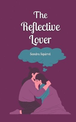 The Reflective Lover 1