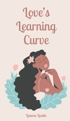 Love's Learning Curve 1