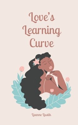 Love's Learning Curve 1