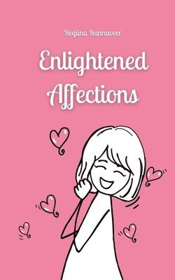 Enlightened Affections 1