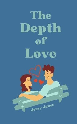 The Depth of Love 1