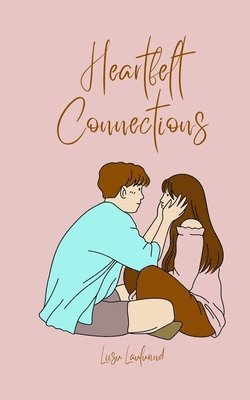 Heartfelt Connections 1