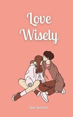 Love Wisely 1