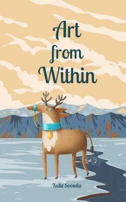 Kalle Soosalu - Art from Within, Häftad