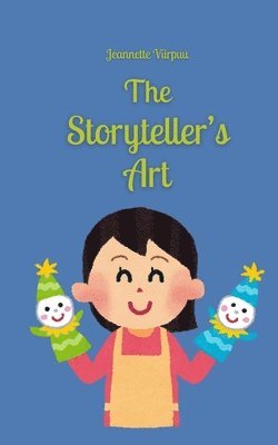 bokomslag Storyteller's Art