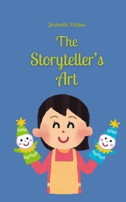 The Storyteller's Art 1