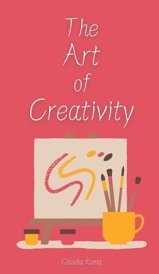 The Art of Creativity 1