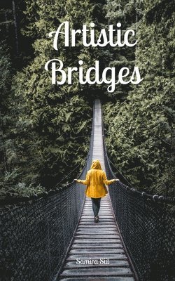 Artistic Bridges 1