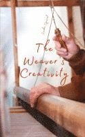 bokomslag Weaver's Creativity