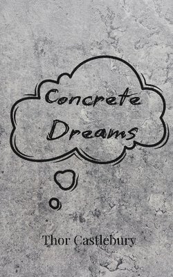 bokomslag Concrete Dreams