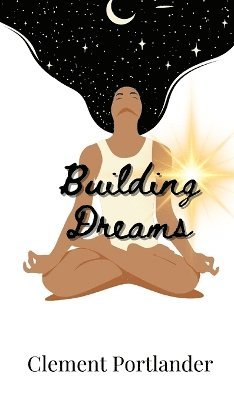 Building Dreams 1