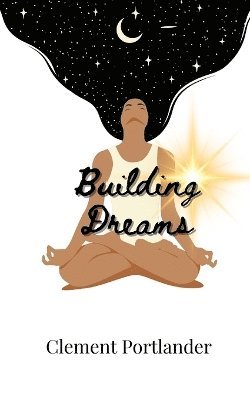 Building Dreams 1