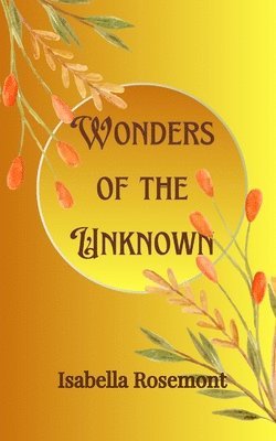 Wonders of the Unknown 1