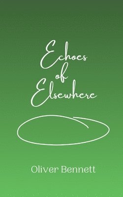 Echoes of Elsewhere 1