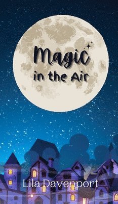 Magic in the Air 1