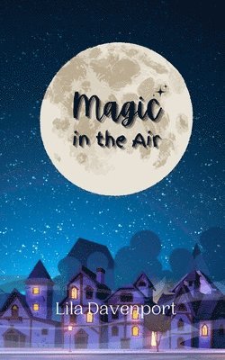 Magic in the Air 1