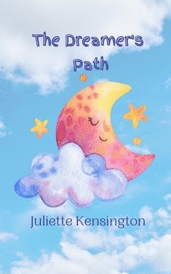 The Dreamer's Path 1