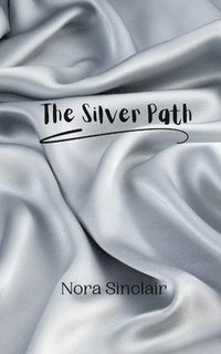bokomslag Silver Path