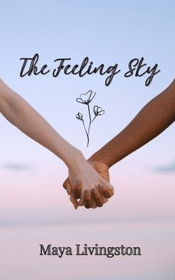 The Feeling Sky 1