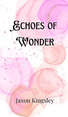 Echoes of Wonder 1