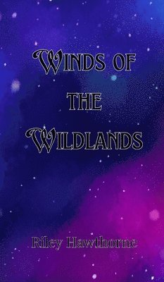 bokomslag Winds of the Wildlands