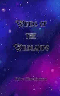 bokomslag Winds of the Wildlands