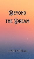 Beyond the Dream 1