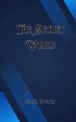 bokomslag The Secret World